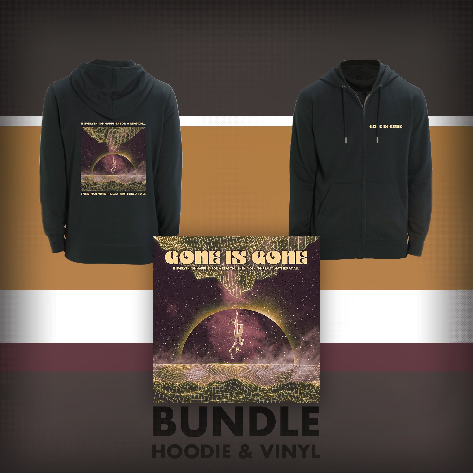 Gone Is Gone - If Everything Happens For A Reason...The Nothing Happens At All - Bundle
