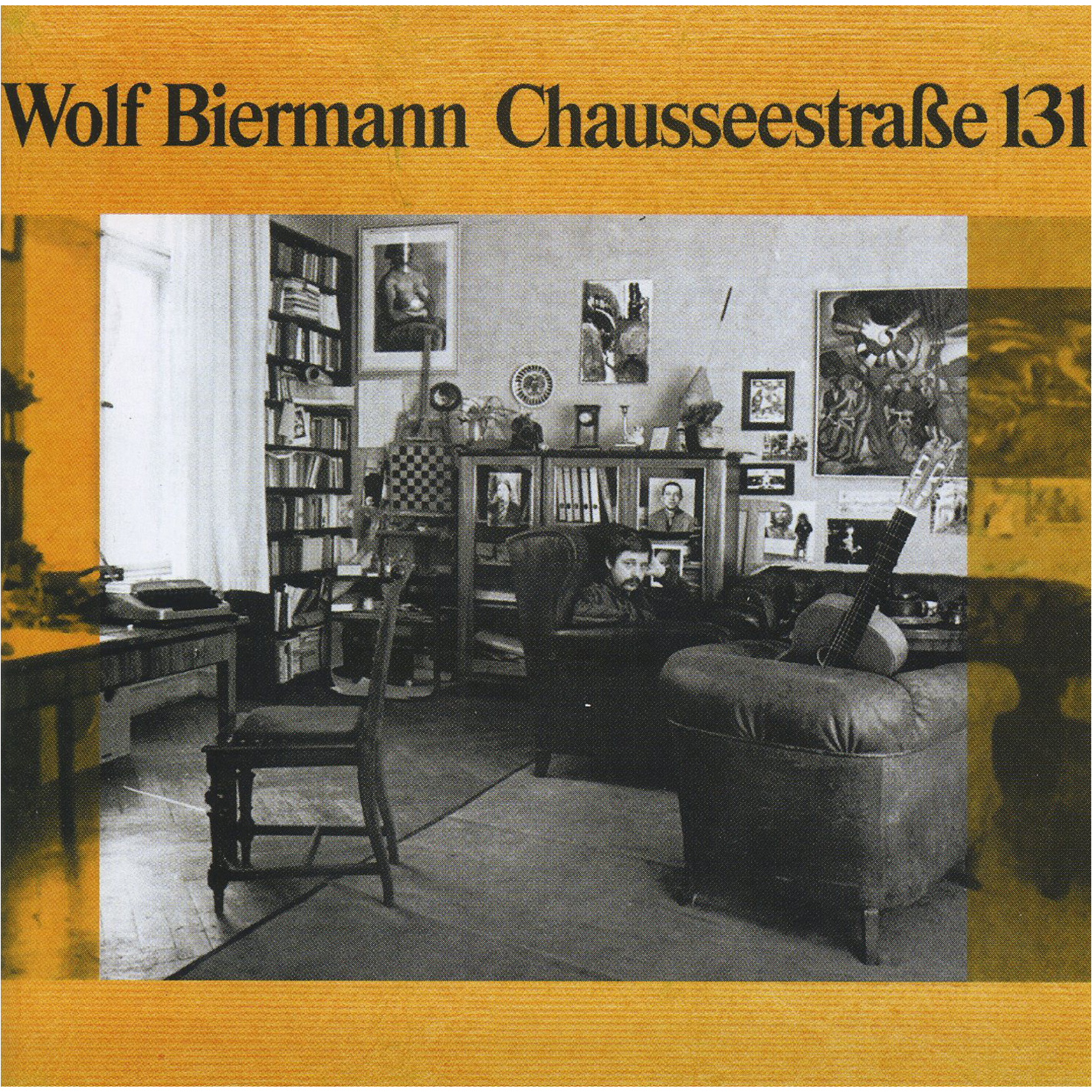 Wolf Biermann - Chausseestraße 131 - CD