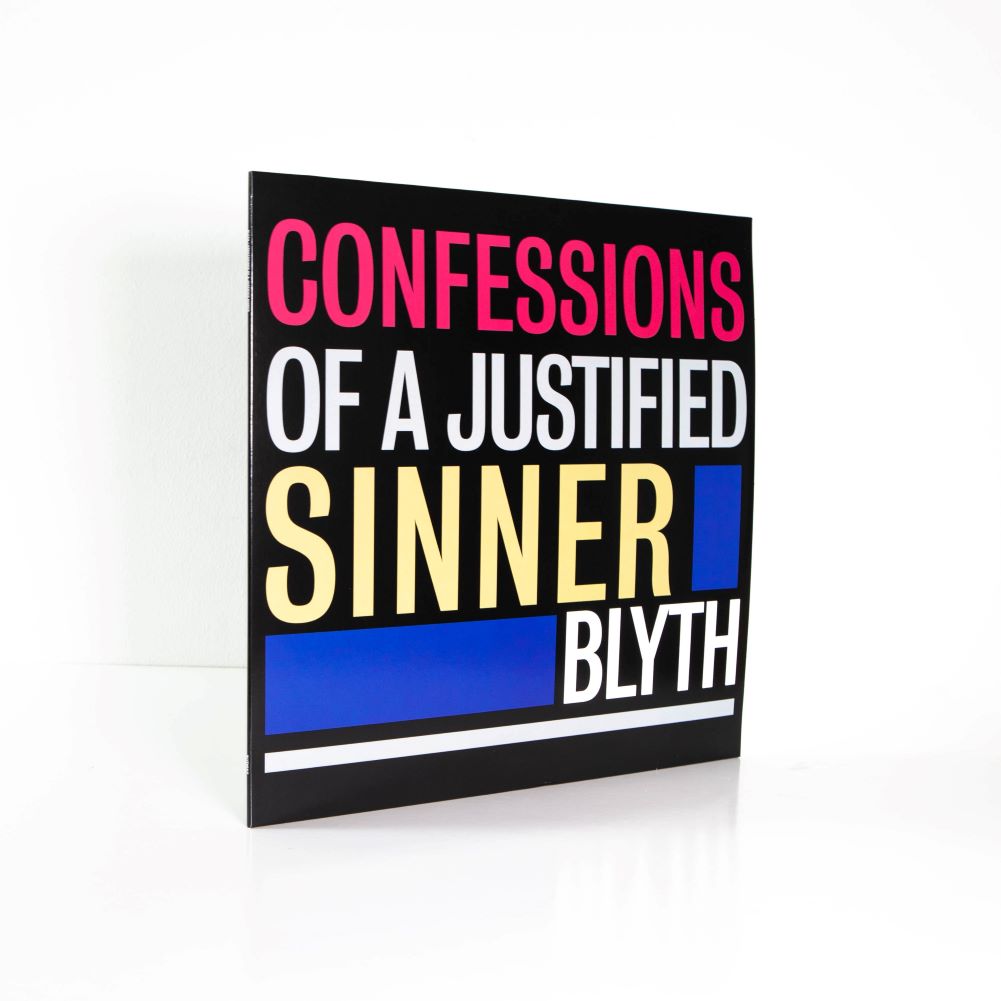 Blyth - Confessions of a Justified Sinner - LP