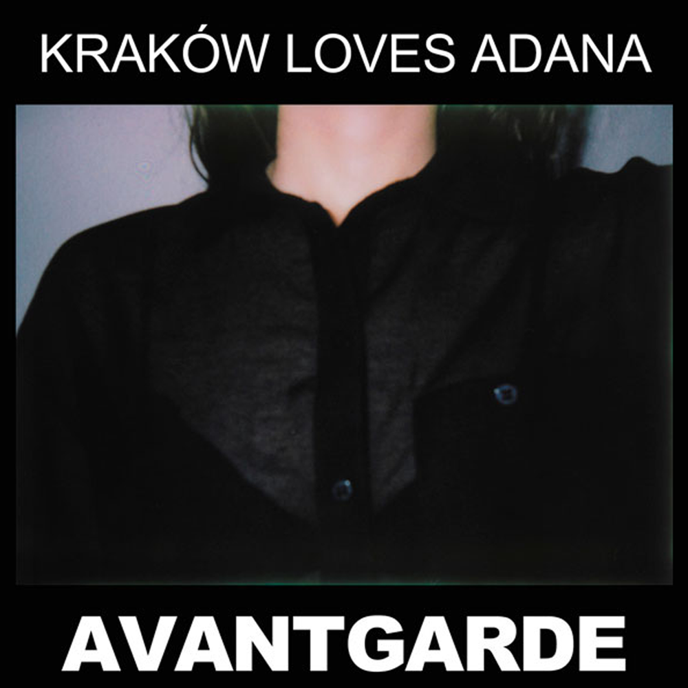 Kraków Loves Adana - Avantgarde - 7"