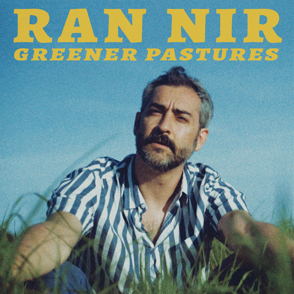 Ran Nir - Greener Pastures LP