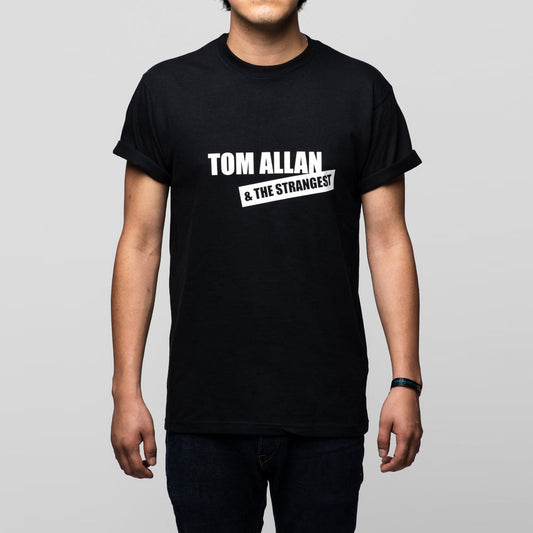 Tom Allan & The Strangest - Dear Boy - Black T-Shirt