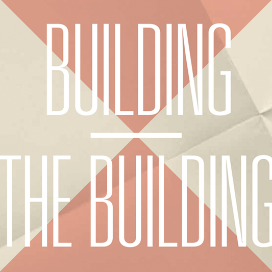 Building - The Building